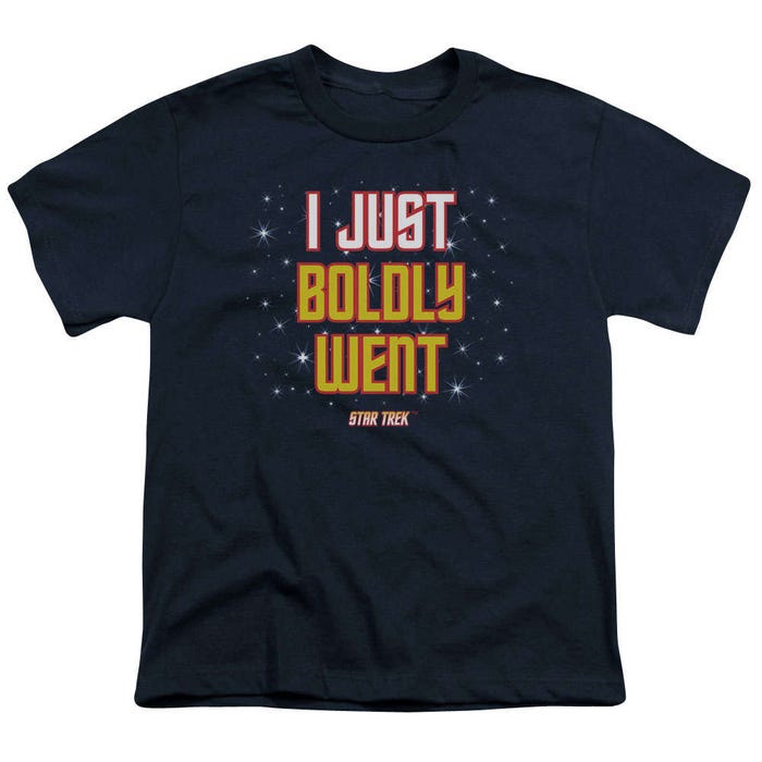 Star Trek I Just Boldy Went Kids T-Shirt