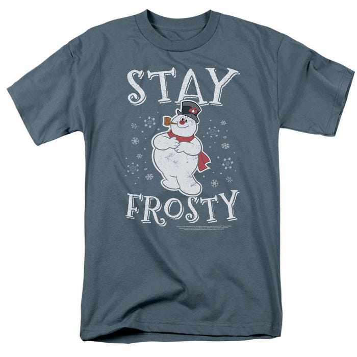 Stay Frosty The Snowman T-Shirt