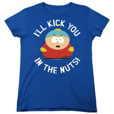 SOUTH PARK KICK YOU IN THE NUTS Womens T-Shirt