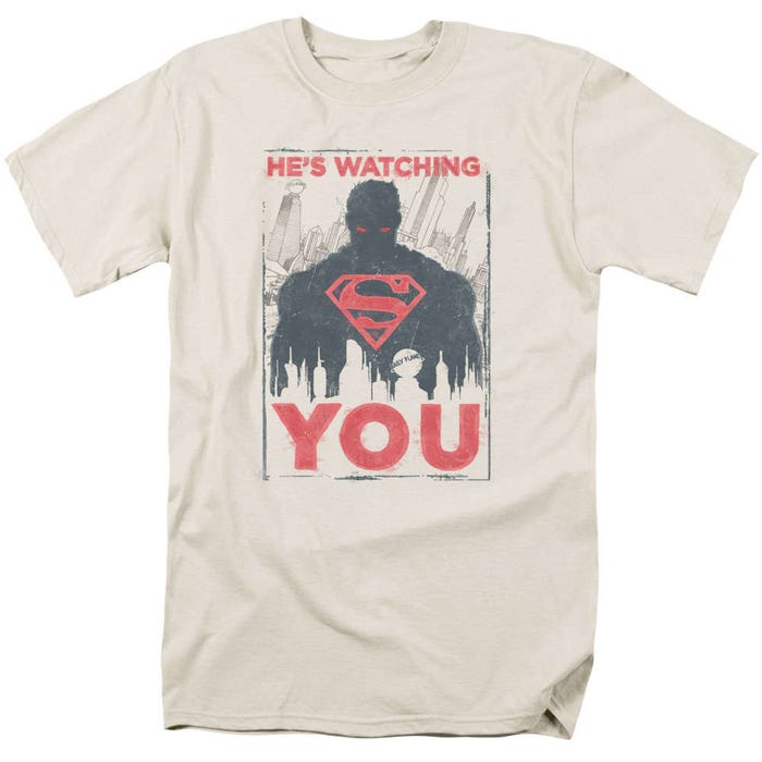 Superman Hes Watching You T-Shirt