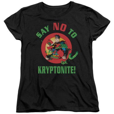 Superman Say No To Kryptonite Womens T-Shirt