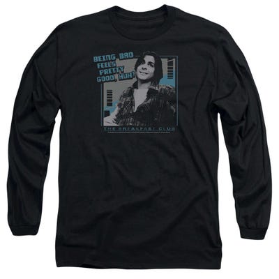 The Breakfast Club Being Bad Feels Pretty Good Long Sleeve Shirt