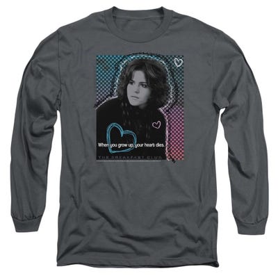 The Breakfast Club When You Grow Up, Your Heart Dies Long Sleeve Shirt