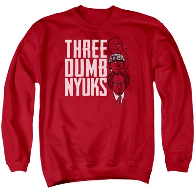 The Three Stooges Dumb nyuks Sweatshirt