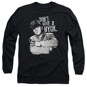 The Three Stooges Give A Nyuk Long Sleeve Shirt