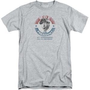 The Three Stooges Moe For President1 Tall T-Shirt