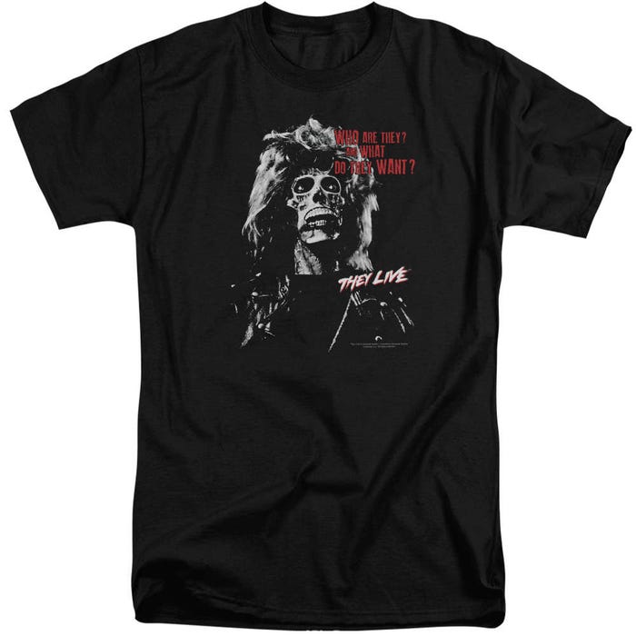 They Want They Live Tall T-Shirt