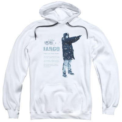 This Is A True Story Fargo Hoodie