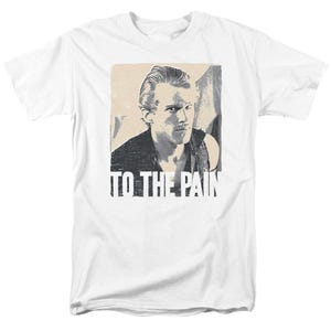 To The Pain Princess Bride T-Shirt