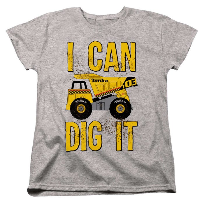 Tonka I Can Dig It Womens T-Shirt