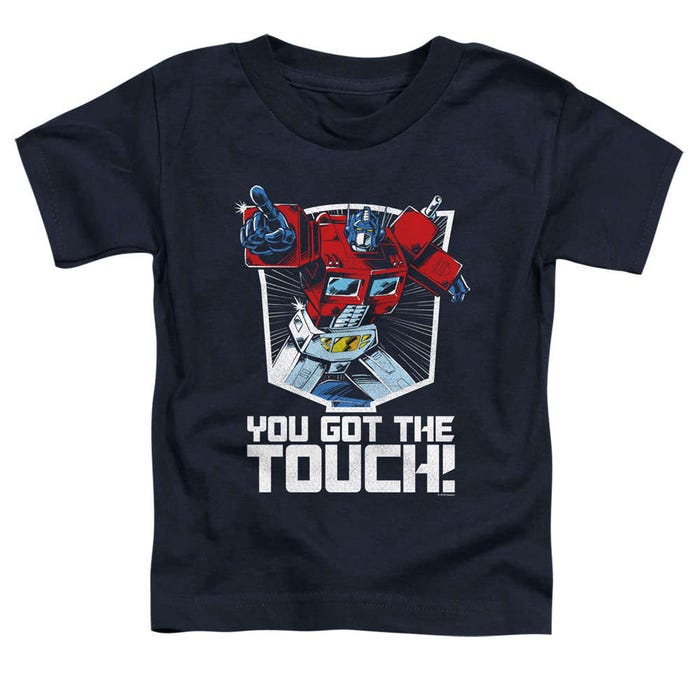 Transformers You Got The Touch Toddler T-Shirt