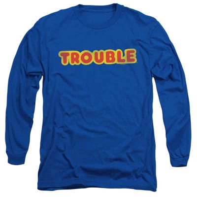 Trouble Funny Long Sleeve Shirt