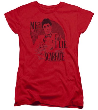 Truth Scarface Womens T-Shirt