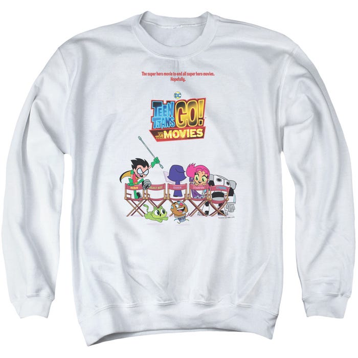 Teen Titans Go To The Movies Poster Sweatshirt