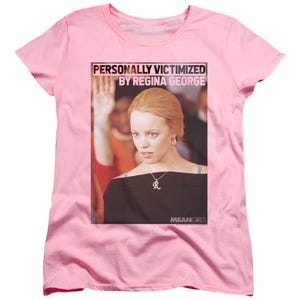 Mean Girls Regina George Victim Women's T-Shirt