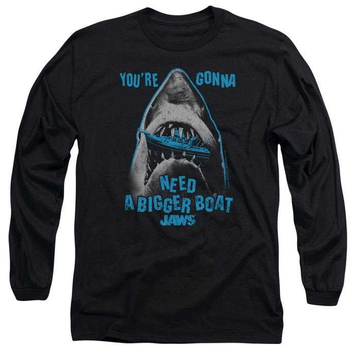 Jaws Movie You Are Going To Need A Bigger Boat Long Sleeve Shirt