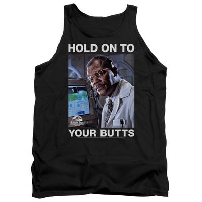Hold on to Your Butts Jurassic Park Movie Tank Top