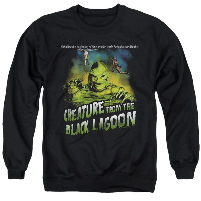 Creature From The Black Lagoon Not Since The Beginning Sweatshirt