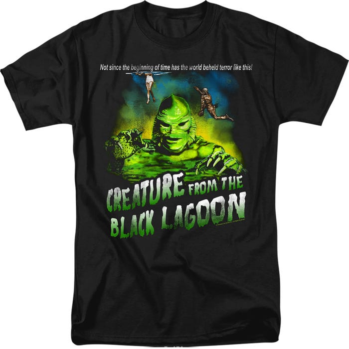 Creature From The Black Lagoon Not Since The Beginning T-Shirt