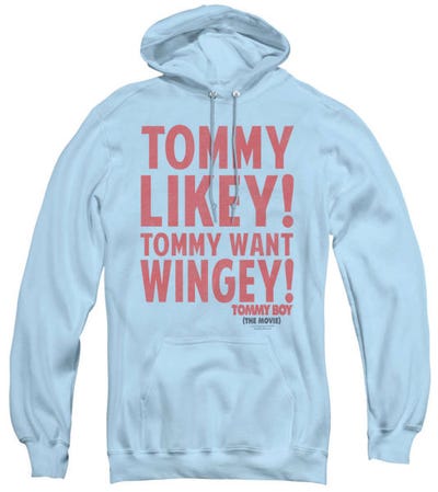 Want Wingey Tommy Boy Hoodie