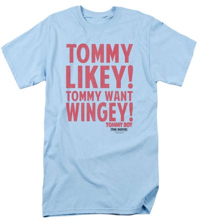 Want Wingey Tommy Boy T-Shirt