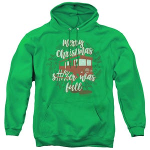 Merry Christmas Shitter Was Full Official Hoodie