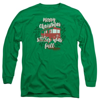 Merry Christmas Shitter Was Full Official Long Sleeve Shirt