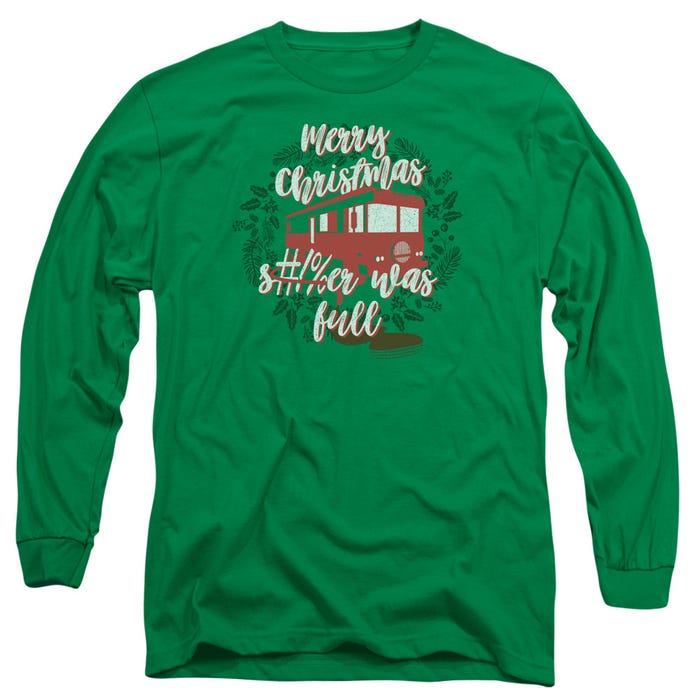 Merry Christmas Shitter Was Full Official Long Sleeve Shirt