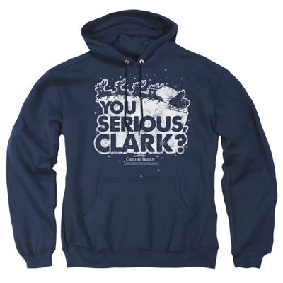 YOU SERIOUS CLARK OFFICIAL CHRISTMAS VACATION MOVIE Hoodie