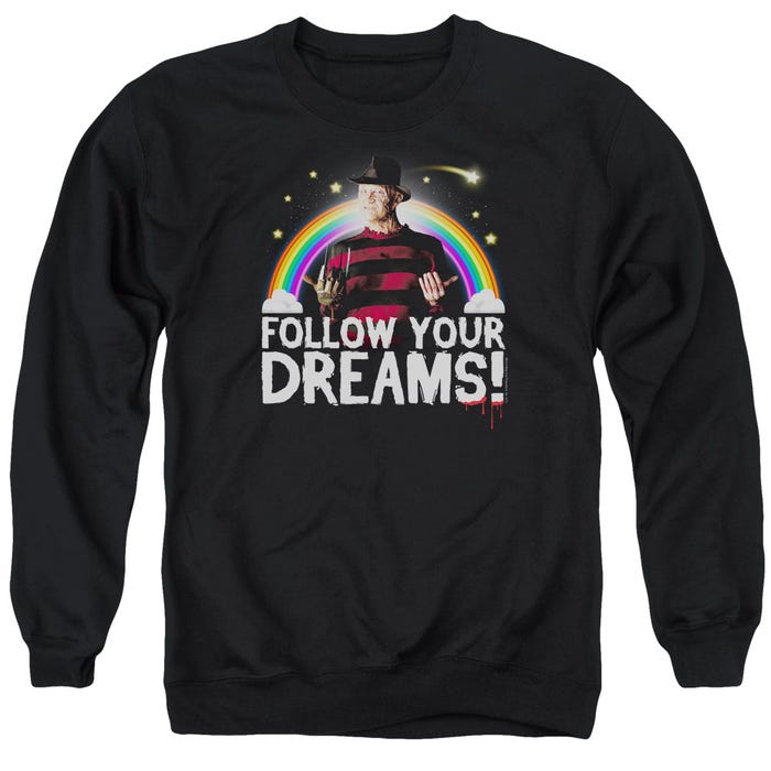 Friday The 13th Follow Your Dreams Sweatshirt