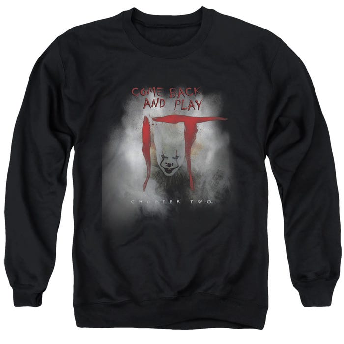 COME BACK AND PLAY IT PENNYWISE Sweatshirt