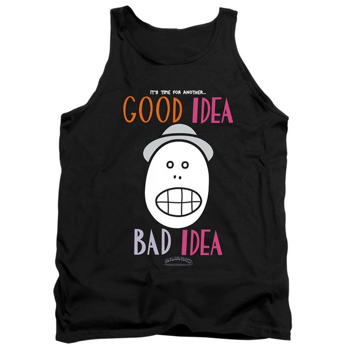 Good Idea Bad Idea Animaniacs Tank Top