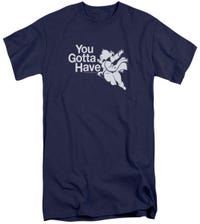 You Gotta Have Faith Tall T-Shirt