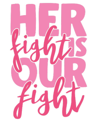 Her Fight Is Our Fight Tall Long Sleeve T-Shirt