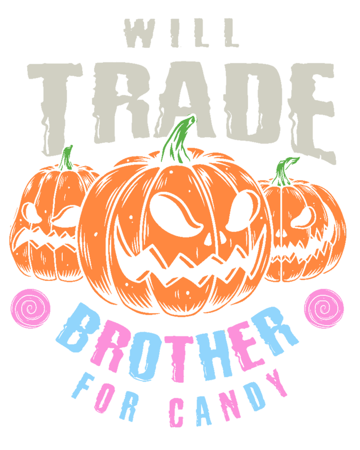 Will Trade Brother For Candy Funny Halloween Shirt Toddler T-Shirt