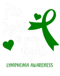 His Fight Is Our Fight Lymphoma Awareness Sustainable Bucket Hat