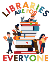 Libraries Are For Everyone Book Lover Premium T-Shirt