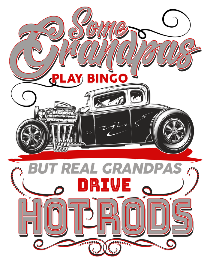 Cool Real Grandpas Drive Hot Rods Long Sleeve Shirt