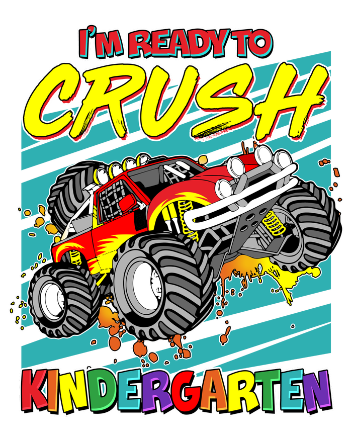 I'm Ready To Crush Kindergarten Monster Truck T-Shirt