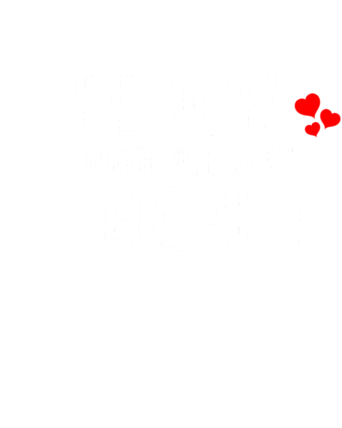 I Teach With All Your Heart Kids Long Sleeve Shirt